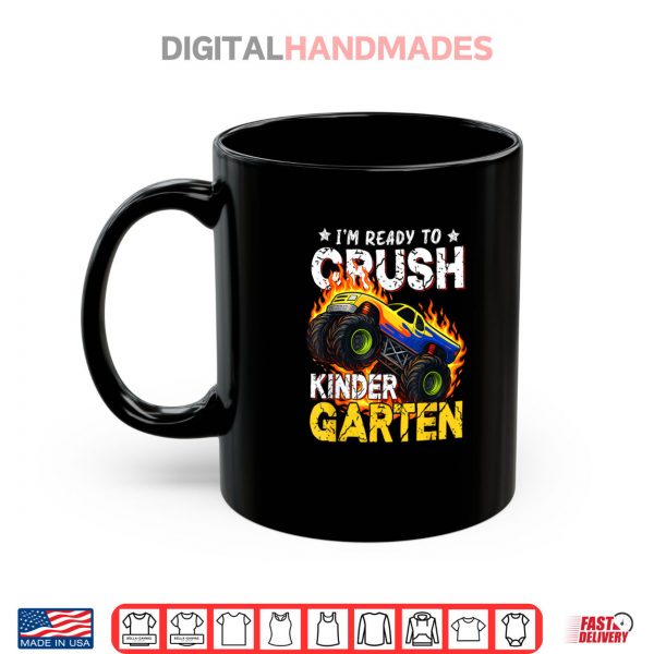 Mug Ready To Crush Kindergarten Monster Truck Boy Back to School Shirt digitalhandmades