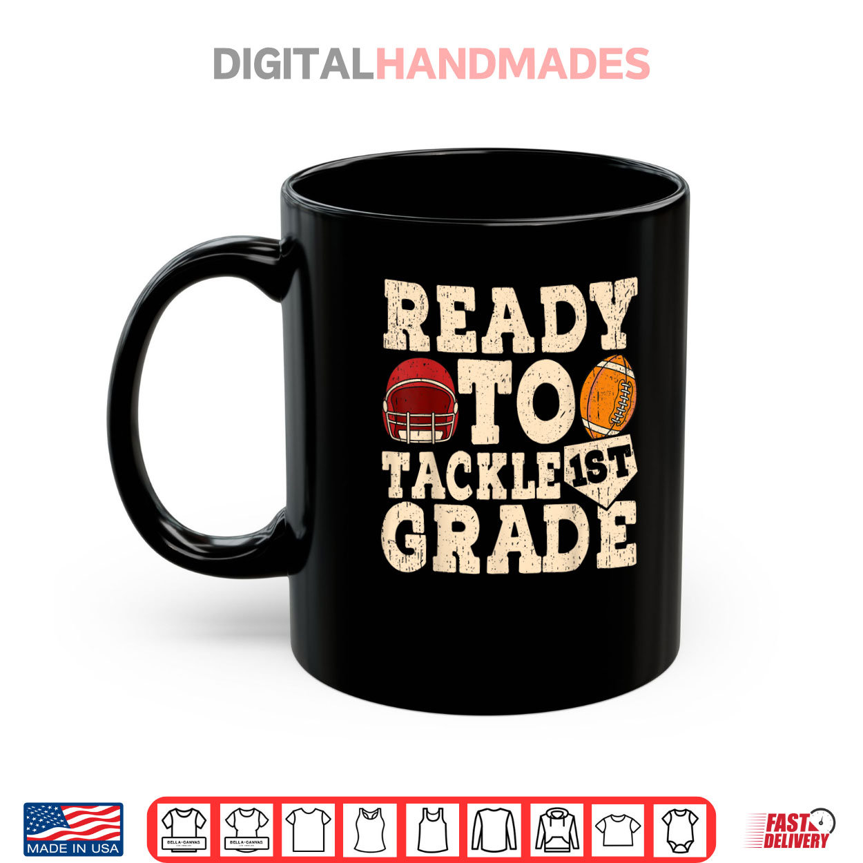 Ready To Tackle First Grade Back To School Footbal Shirt Ready To Tackle First Grade Back To School Footbal Shirt