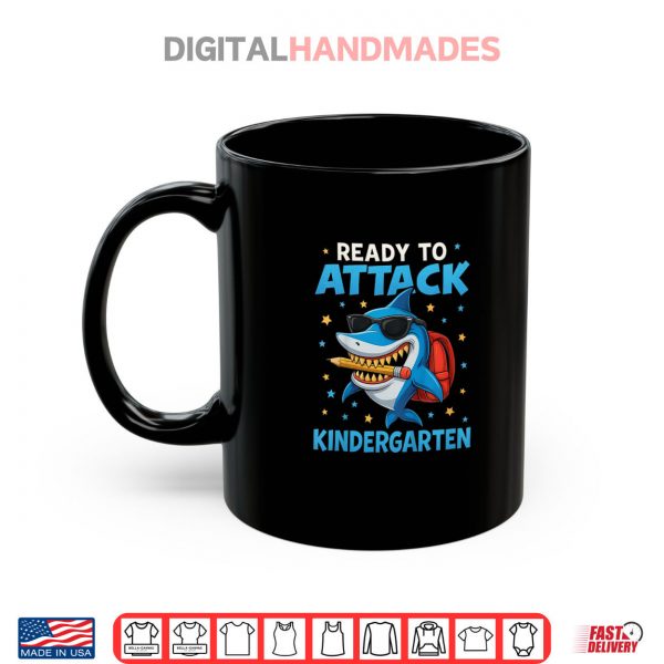 Mug Ready to Attack Kindergarten Funny Back to School Shark Shirt