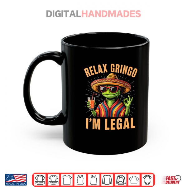 Relax Gringo Shirt 3 Mug Relax Gringo Shirt digitalhandmades
