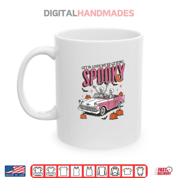 Mug Retro Get In Losers Were Getting Spooky Funny Halloween Shirt digitalhandmades