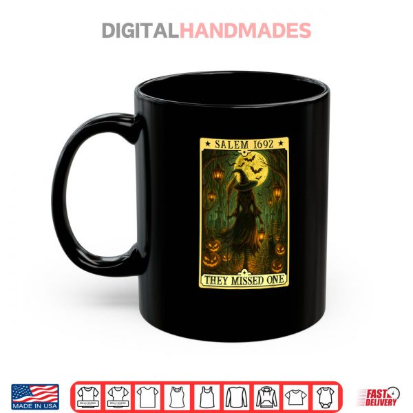 Mug Salem 1692 Halloween Witch They Missed One Tarot Card Women Shirt digitalhandmades