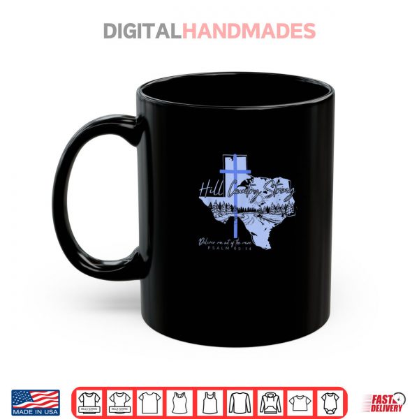 Mug Texas Hill Country Strong Texas Floods Camp Mystic Flood Shirt digitalhandmades