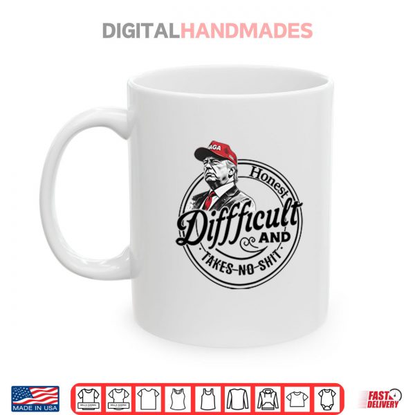 Trump Honest Difficult And Takes No Shit Shirt 3 Mug Trump Honest Difficult And Takes No Shit Shirt