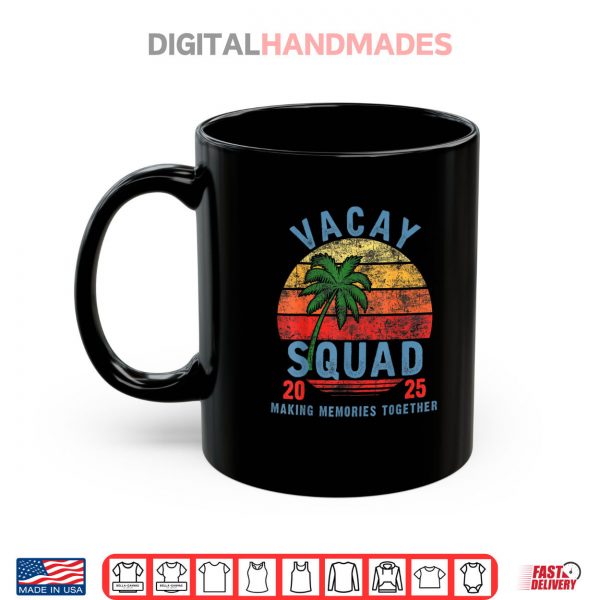 Mug Vacay Squad 2025 Summer Vacation Family Friends Trip Palm Shirt digitalhandmades.com