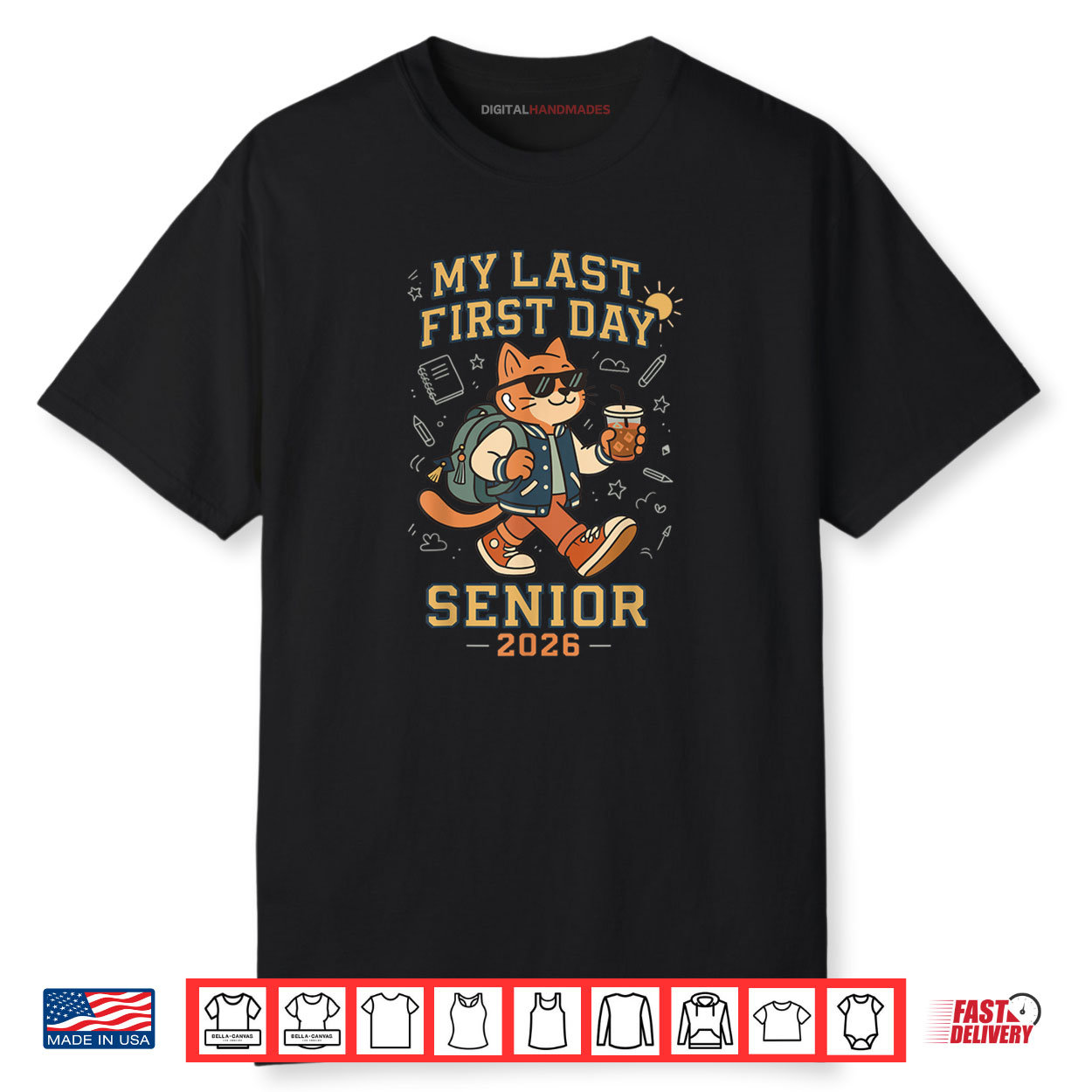 My Last First Day Senior 2026 Cat Back to School Cool Class Shirt My Last First Day Senior 2026 Cat Back to School Cool Class Shirt