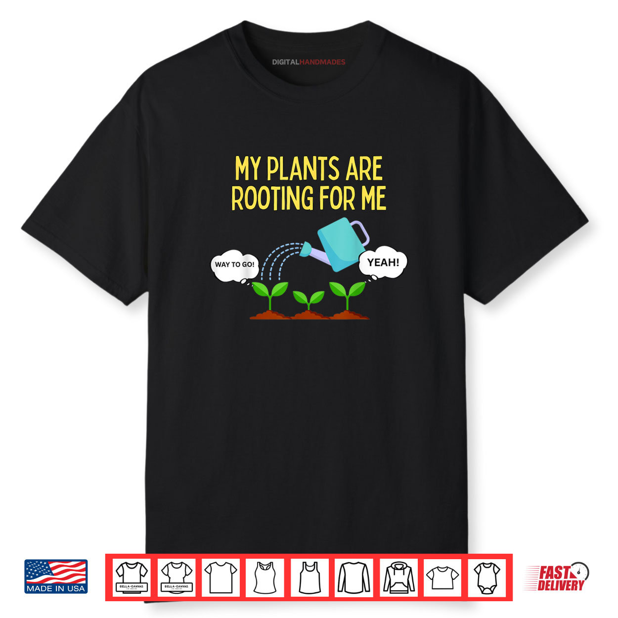 My Plants Are Rooting For Me Shirt Funny Gardener Pun Humor Shirt