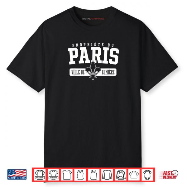 Property of Paris City of Light in French Shirt