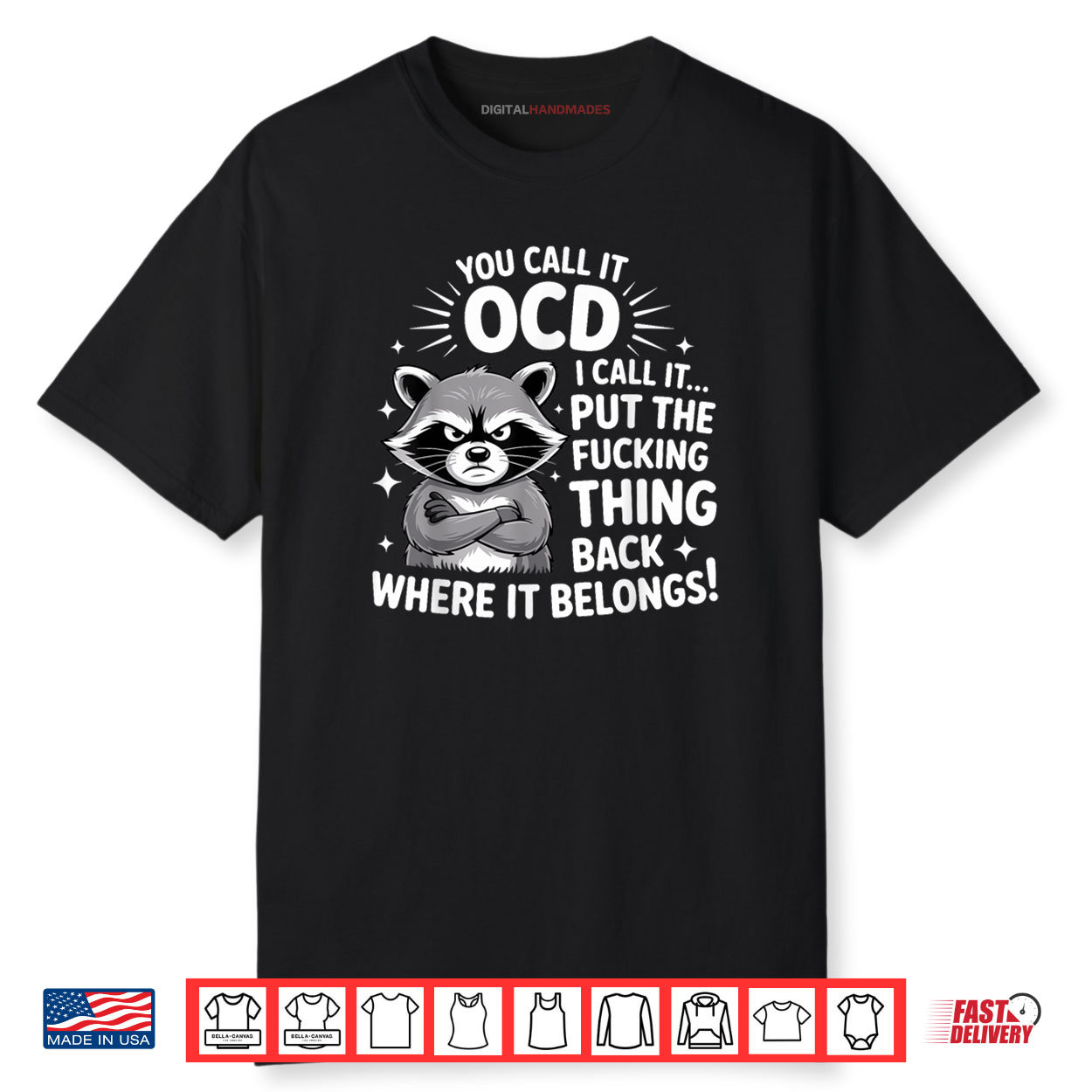 Raccoon You Call It OCD I Call It Put The F’cking Thing Back Shirt Raccoon You Call It OCD I Call It Put The F’cking Thing Back Shirt