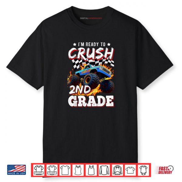 Ready To Crush 2nd Grade Monster Truck Boy Back to School Shirt