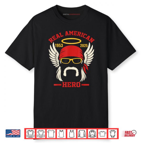 Real American Hero 1953 2025 Legend Hulkamania in Memory Shirt