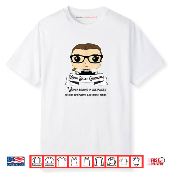 Ruth Bader Ginsburg Be independent Shirt