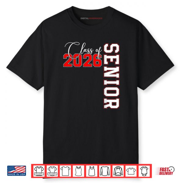 Senior 2026 Graduation My Last First Day Of Class Of 2026 Shirt