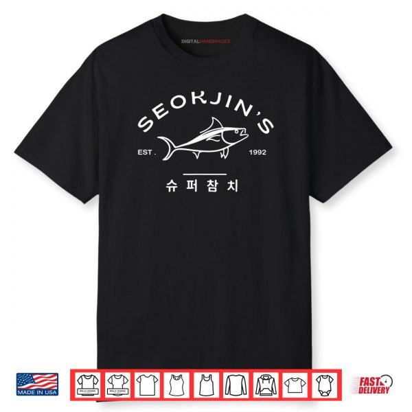 SeokJin Shirt Seokjin Fresh Seafood Super Tuna Est.1992 Shirt