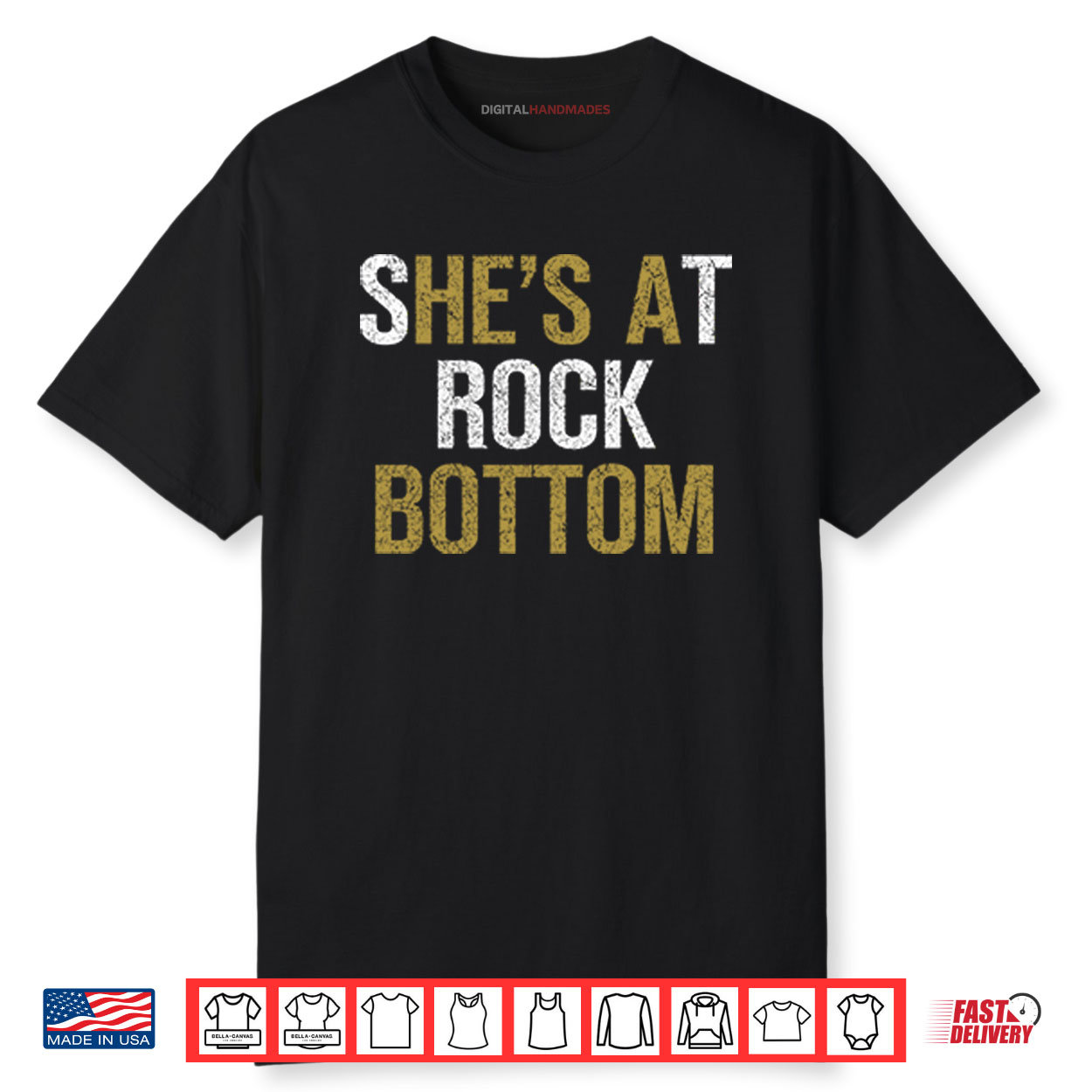 She’s At Rock Bottom Shirt