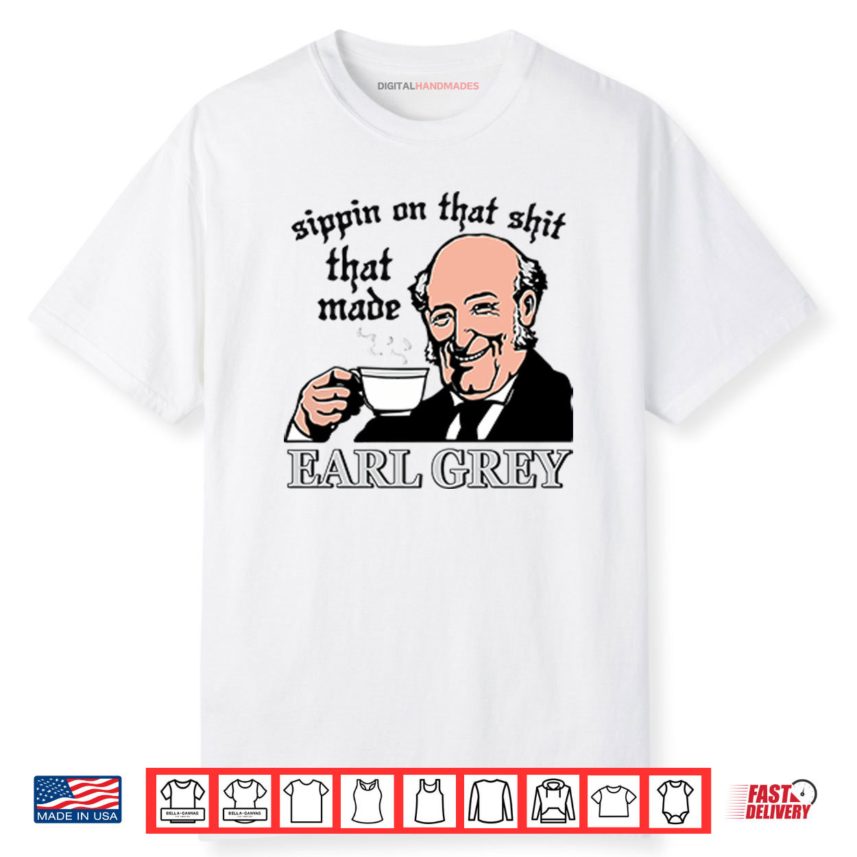 Sippin On That Shit That Made Charles Earl Tea Shirt