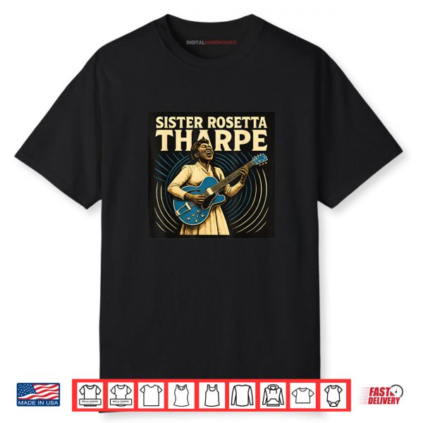 Sister Rosetta Tharpe Shirt