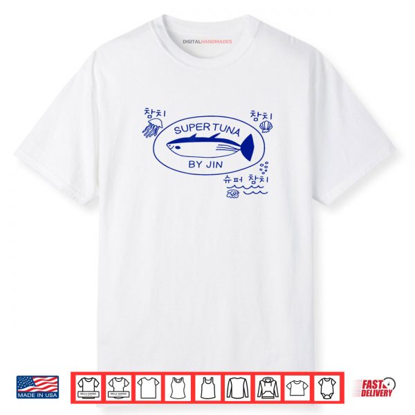 Super Tuna Drawing Tuna Fish Jin Super Tuna Kpop Shirt
