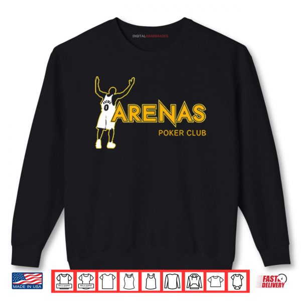 Arenas Poker Club Gilbert Arenas Shirt 1 Sweatshirt Arenas Poker Club Gilbert Arenas Shirt