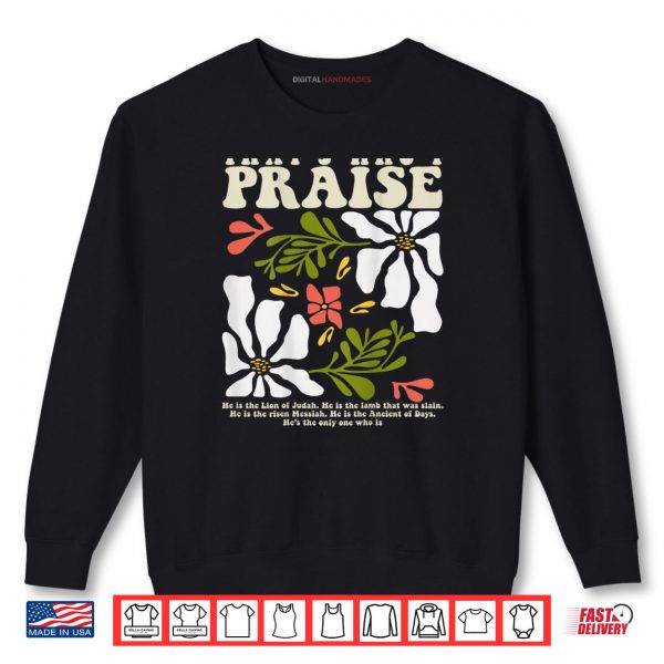 Brandon That's Who I Praise Jesus Christian Lake Merch Shirt 1 Sweatshirt Brandon Thats Who I Praise Jesus Christian Lake Merch Shirt digitalhandmades