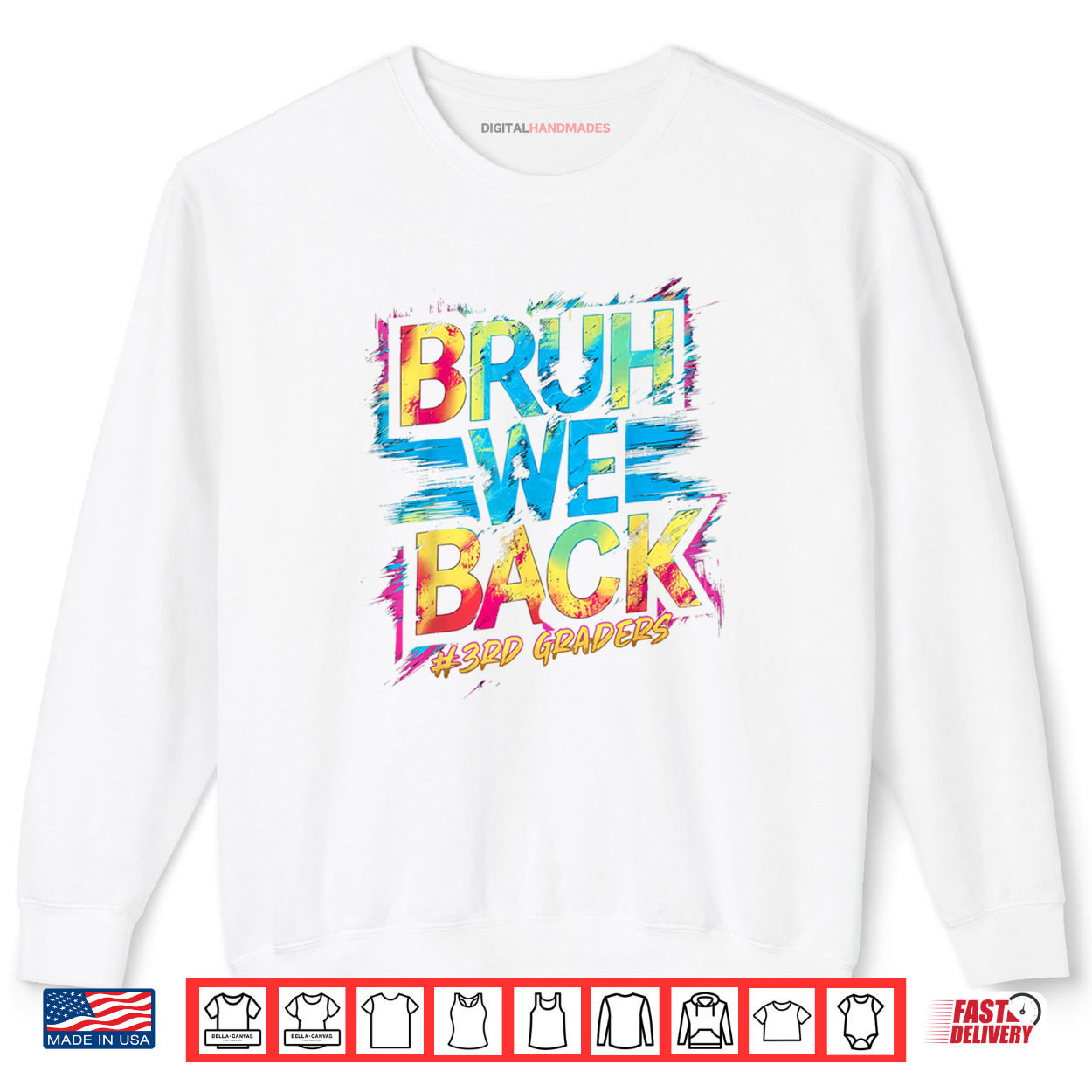 Bruh We Back 3rd Grade Teachers Kids Tie Dye Back To School Shirt Bruh We Back 3rd Grade Teachers Kids Tie Dye Back To School Shirt