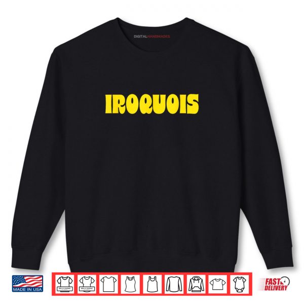 Sweatshirt CEL Iroquois Funky Font Shirt digitalhandmades