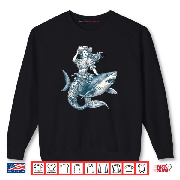 Cowgirl Mermaid Riding Shark Funny Western Rodeo Howdy Shirt 1 Sweatshirt Cowgirl Mermaid Riding Shark Funny Western Rodeo Howdy Shirt digitalhandmades