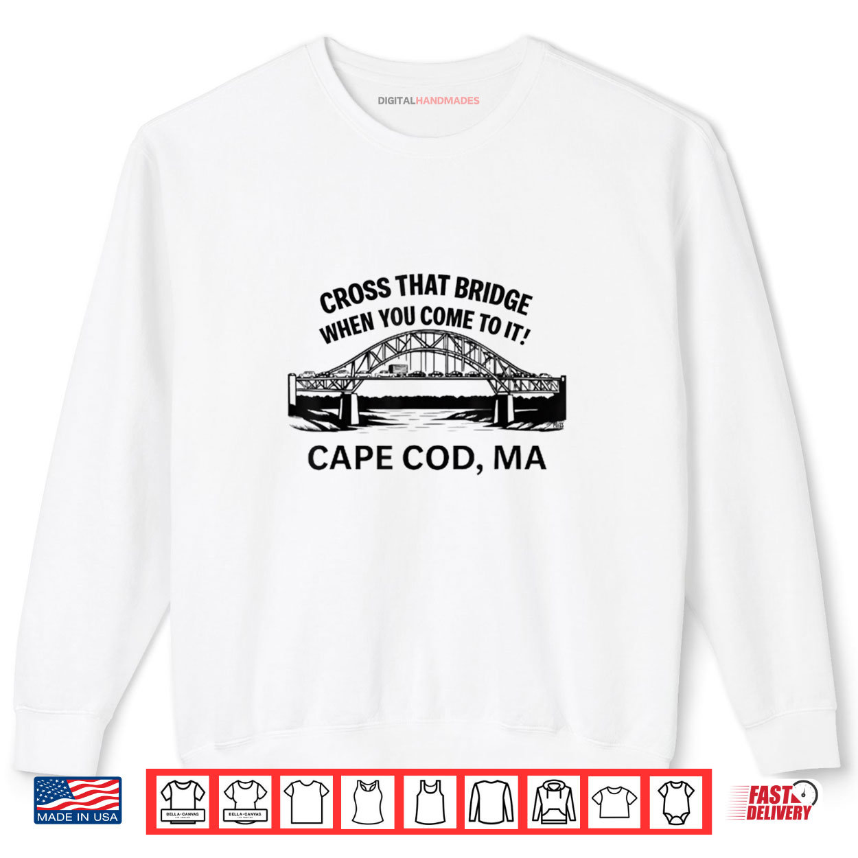 Cross That Bridge When You Come To It Cape Cod Shirt Cross That Bridge When You Come To It Cape Cod Shirt