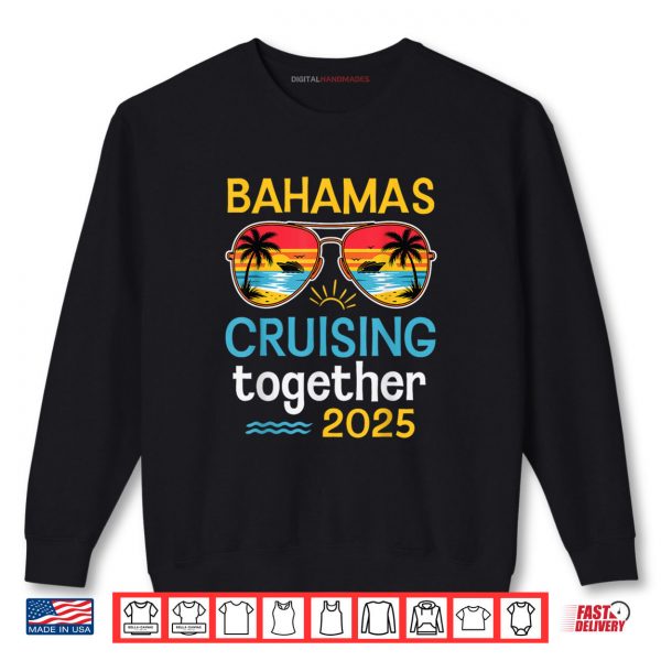 Sweatshirt Cruise Bahamas Vacation 2025 Matching Family Couples Trip Shirt digitalhandmades