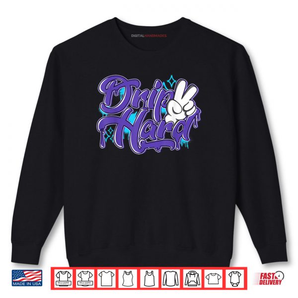 Sweatshirt Drip Hard 8 Aqua Matching Shirt