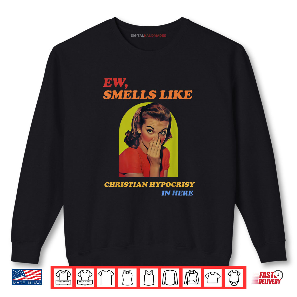 Ew Smells Like Christian Hypocrisy In Here Shirt Ew Smells Like Christian Hypocrisy In Here Shirt
