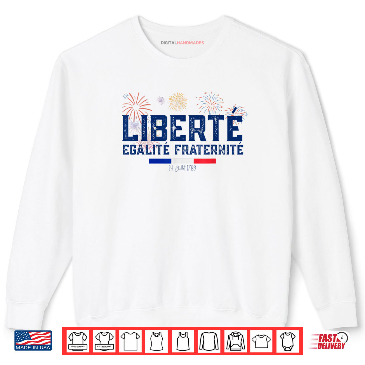 Fête nationale 14 juillet Liberté Egalité Fraternit France Shirt Fête nationale 14 juillet Liberté Egalité Fraternit France Shirt