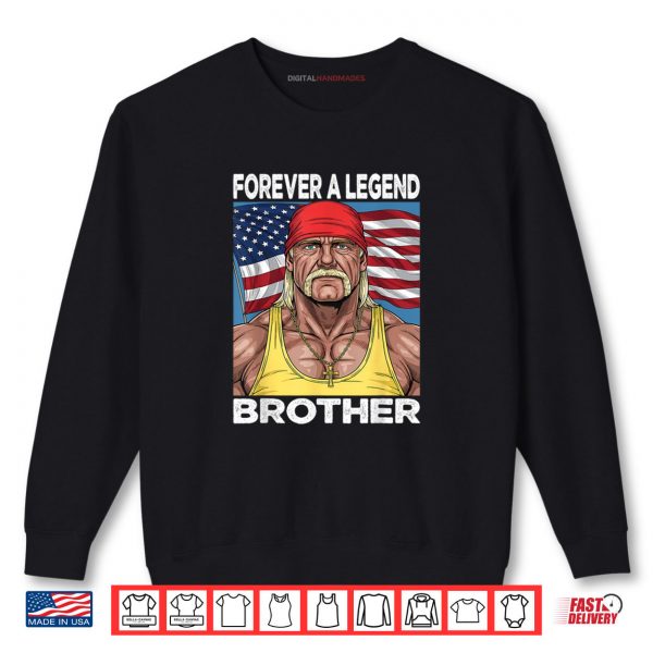 Sweatshirt Forever a Legend Brother Retro Vintage American Flag Shirt