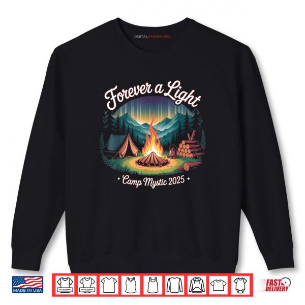 Sweatshirt Forever a Light Camp Mystic 2025 Vintage Shirt digitalhandmades