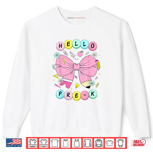 Sweatshirt Hello Pre K Teacher Coquette Bow Pre K Back To School Girls Shirt digitalhandmades.com