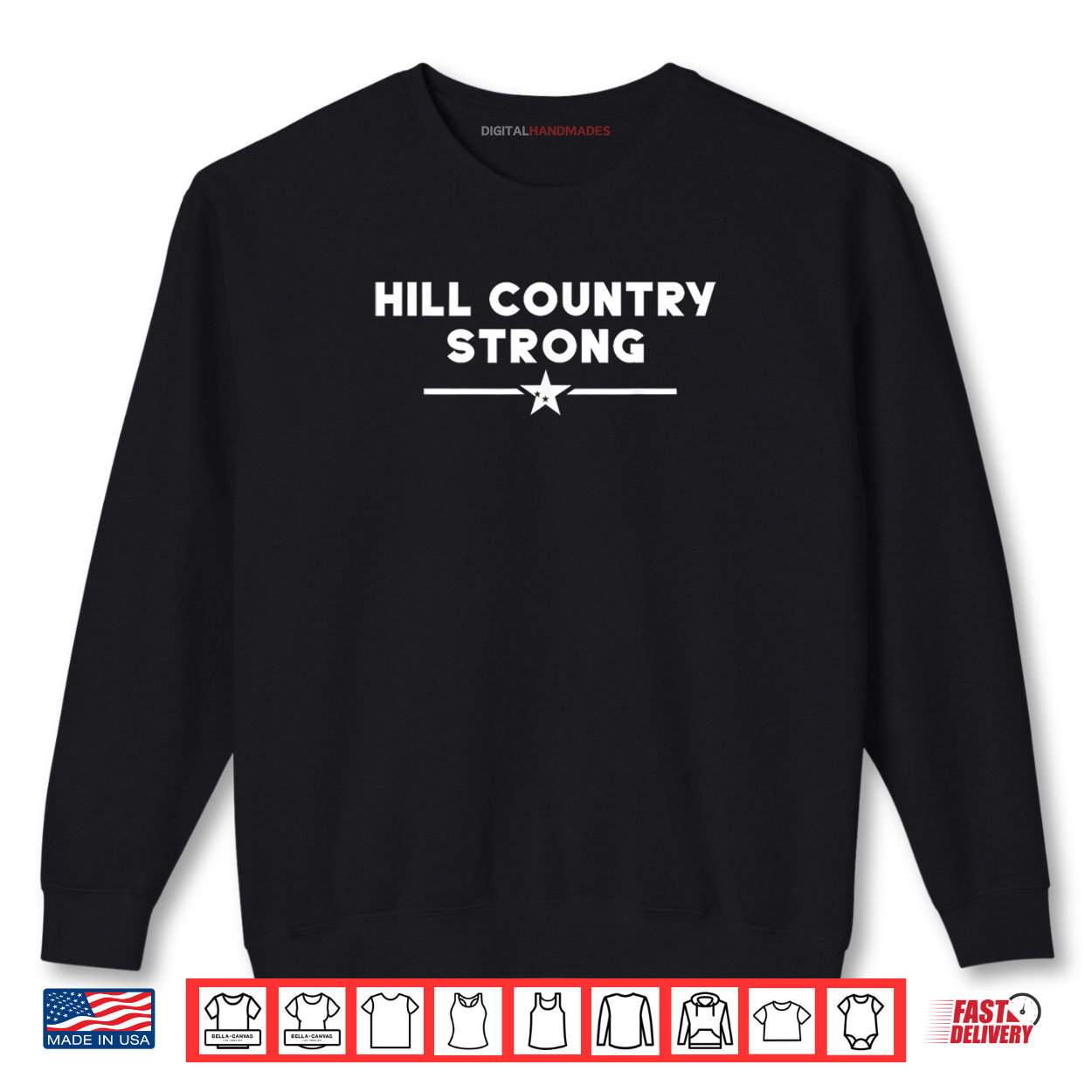 Hill Country Strong Shirt Hill Country Strong Shirt