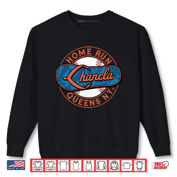 Sweatshirt Home Run Chancla Queens NY T Shirt