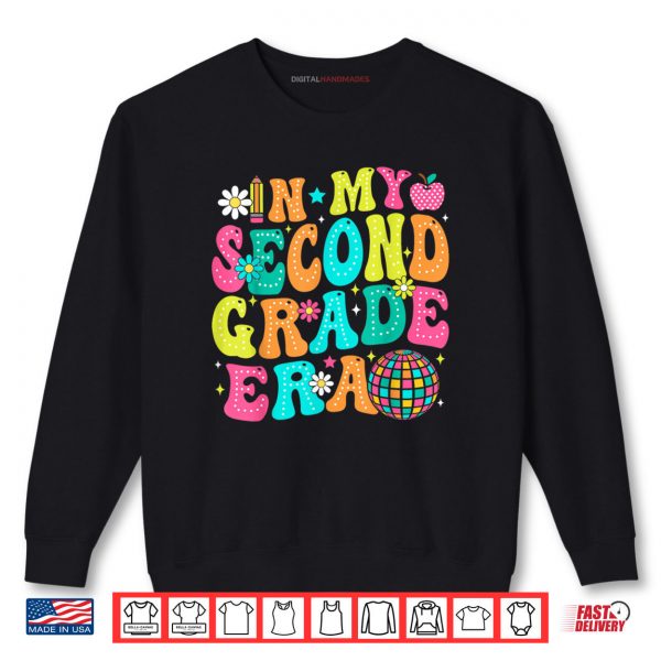 Sweatshirt In My Second Grade Era 2nd Grade Girl Teacher Back To School Shirt digitalhandmades