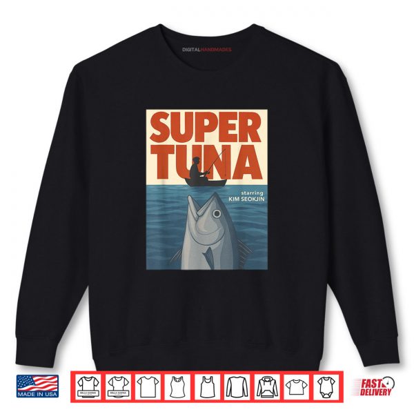 Sweatshirt Jin Super Tuna 1975 Retro Fishing Day Shirt