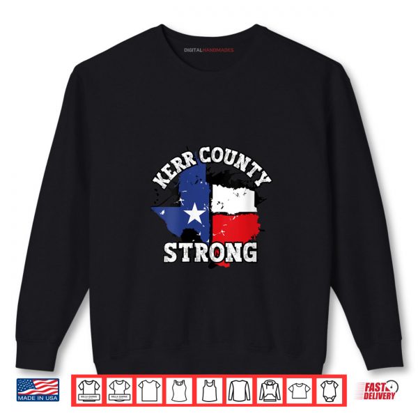 Sweatshirt Kerr County Strong Shirt digitalhandmades