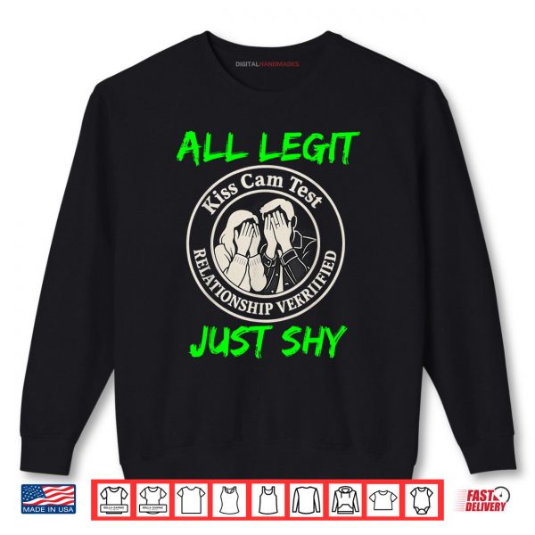 Sweatshirt Kiss Cam Test Just Shy Shirt