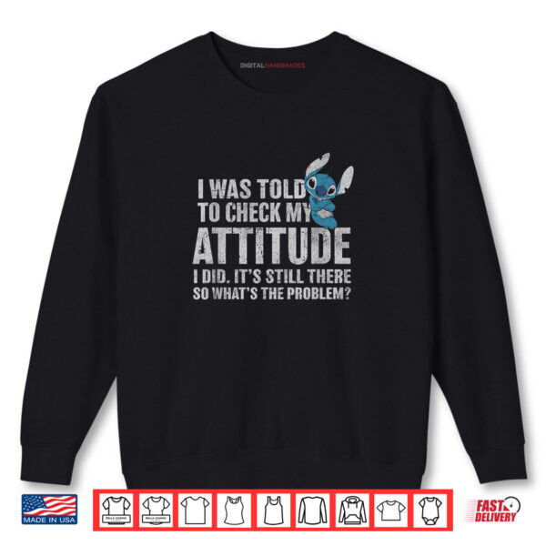 Lilo & Stitch Attitude Problem Alien Shirt 1 Sweatshirt Lilo Stitch Attitude Problem Alien Shirt digitalhandmades.com