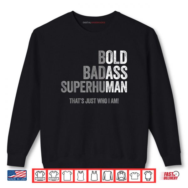 Old Man Saying Husband That's Just Who I Am Shirt 1 Sweatshirt Old Man Saying Husband Thats Just Who I Am Shirt digitalhandmades