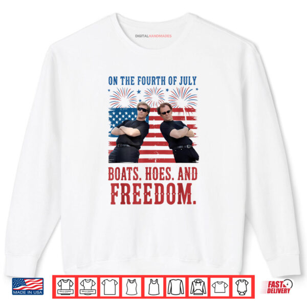 On The Fourth Of July Boats, Hoes & Freedom Shirt