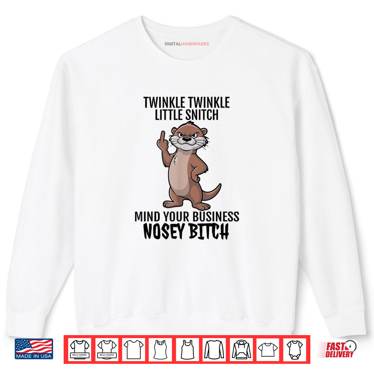 Otter Twinkle Little Snitch Mind Your Business Nosey Bitch Shirt Otter Twinkle Little Snitch Mind Your Business Nosey Bitch Shirt