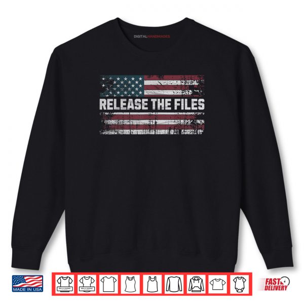Sweatshirt Release The Files Shirt
