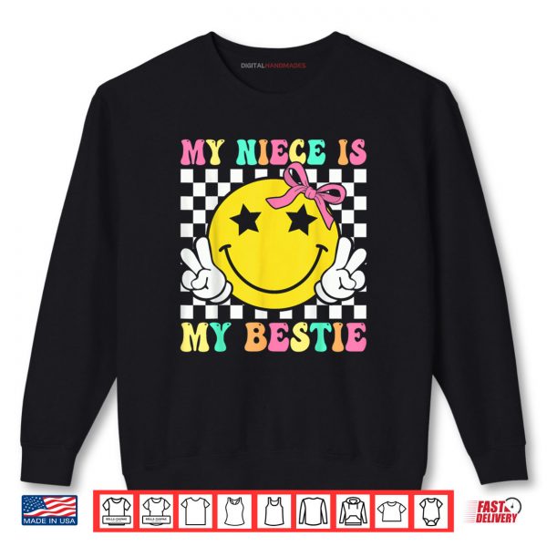 Sweatshirt Retro My Niece Is My Bestie Aunt And Niece Matching Shirt digitalhandmades.com