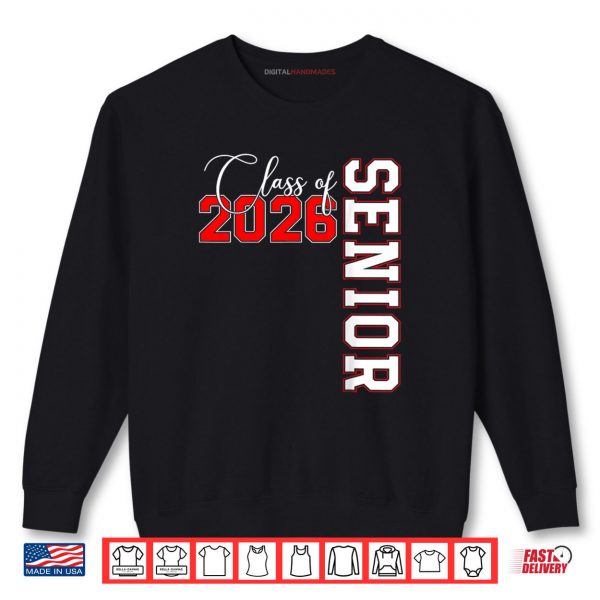 Sweatshirt Senior 2026 Graduation My Last First Day Of Class Of 2026 Shirt digitalhandmades