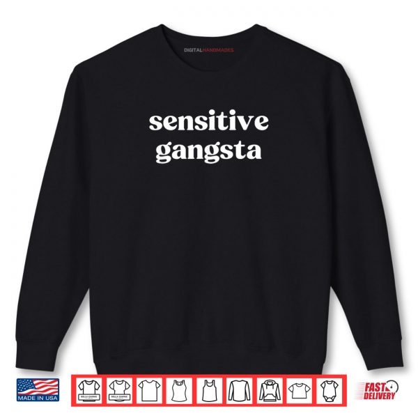 Sweatshirt Sensitive Gangsta Amaya Papaya Quote Meme God Forbid Funny Shirt digitalhandmades