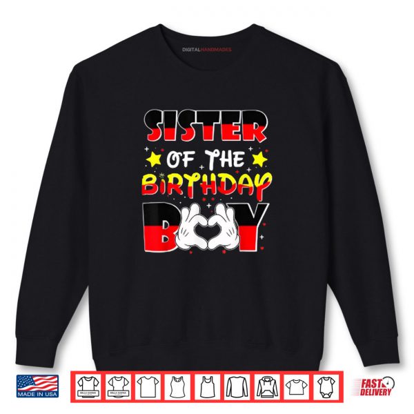 Sweatshirt Sister Of The Birthday Boy Matching Family Birthday Shirt digitalhandmades.com